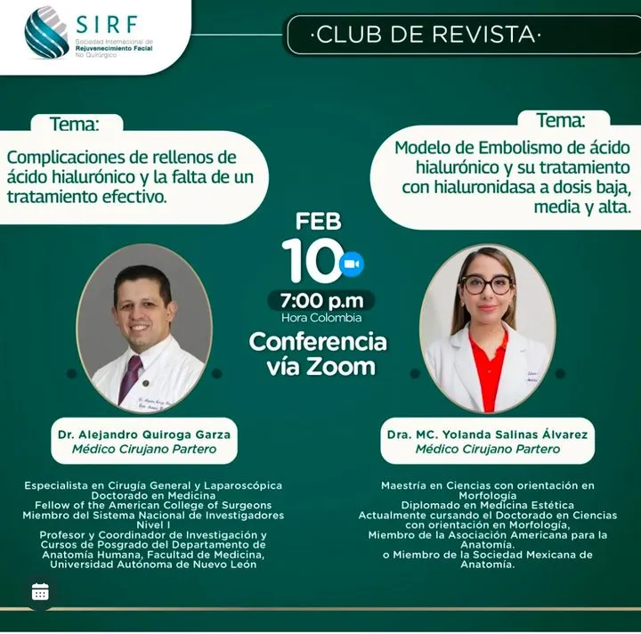 Afiche del Club de Revista: Complicaciones de rellenos de ácido hialurónico y embolismo tratado con hialuronidasa, con Alejandro Quiroga Garza y Yolanda Salinas