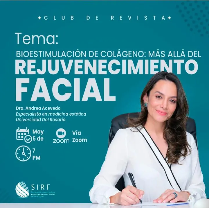 Afiche del Club de Revista: Bioestimulación de colágeno más allá del rejuvenecimiento facial, con Andrea Acevedo