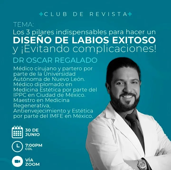 Afiche del Club de Revista: 3 pilares para un diseño de labios exitoso, con Óscar Regalado