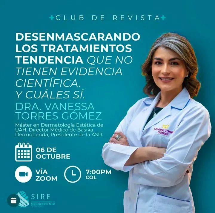 Afiche del Club de Revista: Desenmascarando los tratamientos tendencia sin evidencia, con Vanessa Torres Gómez
