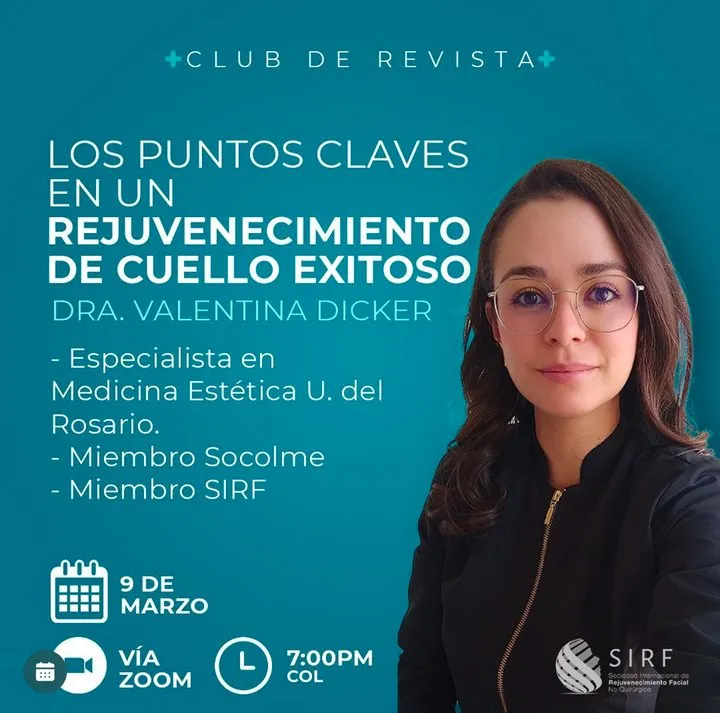 Afiche del Club de Revista: Puntos clave en un rejuvenecimiento de cuello exitoso, con Valentina Dicker