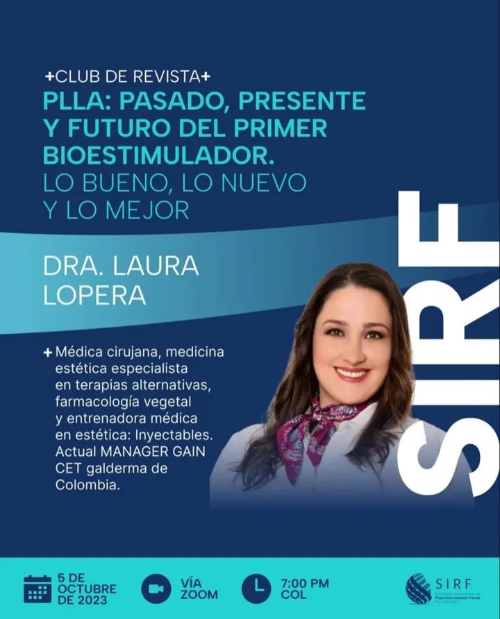 Afiche del Club de Revista: PLLA: pasado, presente y futuro del primer bioestimulador, con Laura Lopera