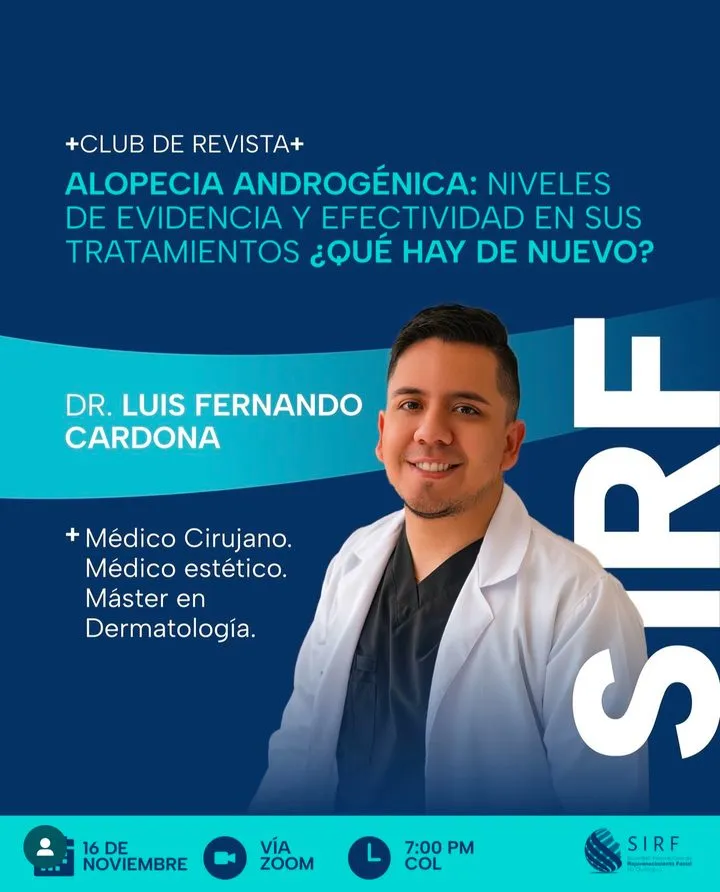Afiche del Club de Revista: Alopecia androgénica: niveles de evidencia y efectividad, con Luis Fernando Cardona