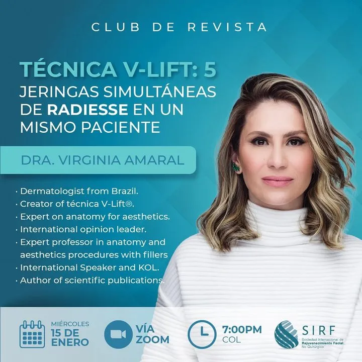Afiche del Club de Revista: Técnica V-Lift: 5 jeringas simultáneas de Radiesse en un mismo paciente, con Virginia Amaral