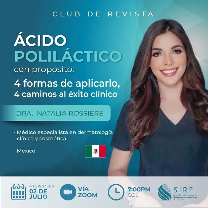 Afiche del Club de Revista: Ácido poliláctico con propósito: 4 formas de aplicarlo, 4 caminos al éxito clínico, con Natalia Rossiere